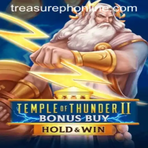 Discover the Exciting World of TempleofThunderIIBonusBuy with TREASUREPH